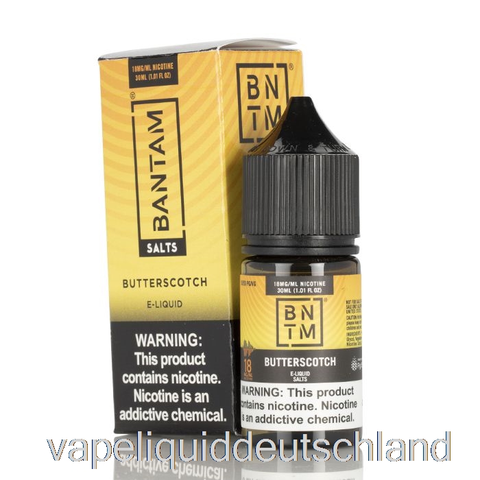 Butterscotch-Salze – Bantam Vape – 30 Ml, 18 Mg Vape Deutschland